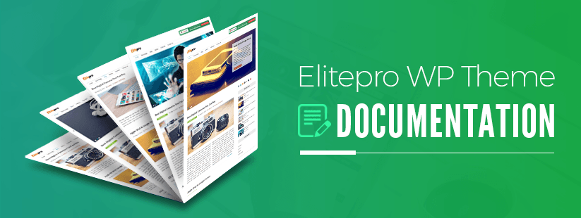 Elite Pro WordPress Theme Documentation