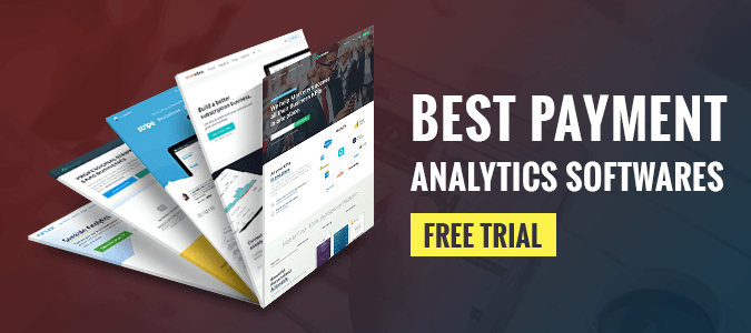 Best Payment Analytics Softwares With Free Trial